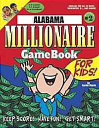 Alabama Millionaire Gamebook for Kids! (Paperback)