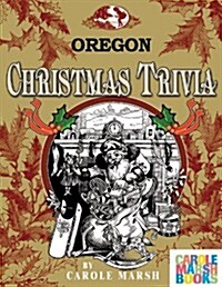 Oregon Classic Christmas Trivia (Paperback)