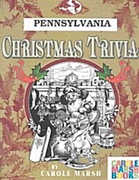 Pennsylvania Classic Christmas Trivia (Paperback)