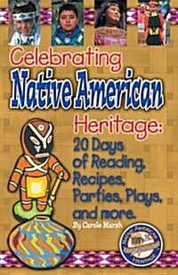 Celebrating Native American Heritage (Paperback)
