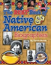 The Best Book of Native American Biographies (Paperback)