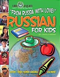 From Russia with Love! Russian for Kids (Paperback) (Paperback)