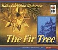 The Fir Tree (Audio CD)