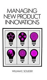Managing New Product Innovations (Hardcover)