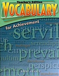 Great Source Vocabulary for Achievement: Teacher Edition Grade 11 Fifth Course 2006 (Paperback, 4, Teacher)