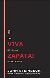 Viva Zapata!: The Original Screenplay (Paperback)
