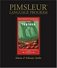 English for Italian II, Comprehensive: Learn to Speak and Understand English for Italian with Pimsleur Language Programs (Audio Cassette)
