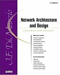 Network Architecture & Design A Field Guide for It Professionals (Paperback)