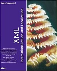 XML Internationalization and Localization (Paperback)