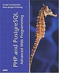 Php and Postgresql Advanced Web Programming (Paperback)