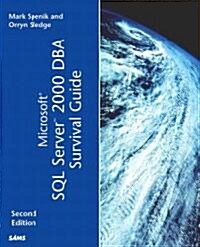 Microsoft SQL Server 2000 DBA Survival Guide (Paperback, 2, Revised)