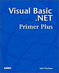 Visual Basic .Net Primer Plus (Paperback)