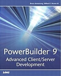 PowerBuilder 9: Advanced Client/Server Development (Paperback)