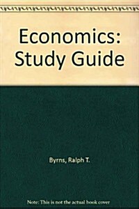 Study Guide T/A Economics 6e (Paperback, 6)