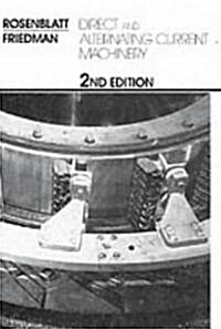 Direct and Alternating Current Machinery (Paperback, 2, Revised)