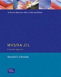 MVS-XA JCL: A Practical Approach (Paperback)