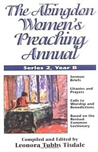 The Abingdon Womens Preaching Annual (Paperback)