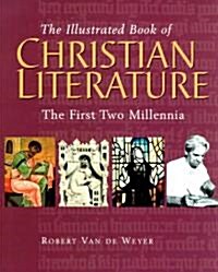 The Illustrated Book of Christian Literature (Hardcover)