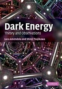 Dark Energy : Theory and Observations (Hardcover)
