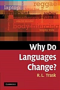 Why Do Languages Change? (Paperback)