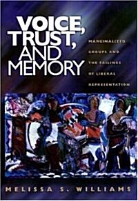 Voice, Trust, and Memory (Hardcover)