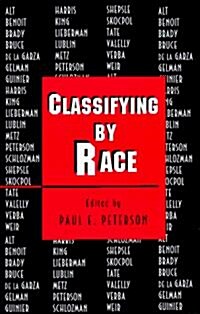 Classifying by Race (Hardcover)