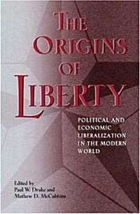 The Origins of Liberty (Hardcover)
