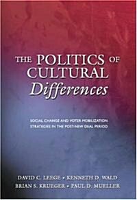 The Politics of Cultural Differences (Hardcover)