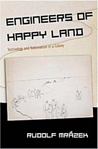 Engineers of Happy Land (Hardcover)