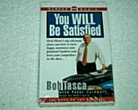 You Will Be Satisfied (Cassette)