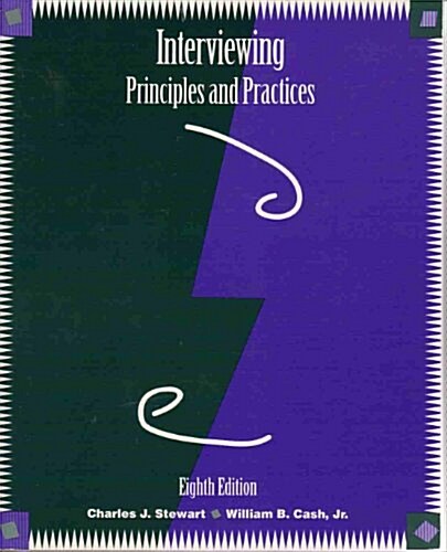 Interviewing: Principles and Practices (Hardcover, 8)