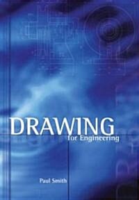 Drawing for Engineering (Paperback)