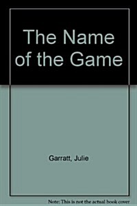 The Name of the Game (Hardcover)