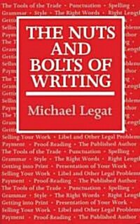 The Nuts and Bolts of Writing (Paperback)