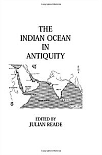 Indian Ocean In Antiquity (Hardcover)