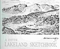 A A Fifth Lakeland Sketchbook (Hardcover)