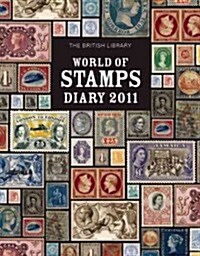 The British Library World of Stamps 2011 Desk Diary (Hardcover, DES)