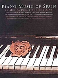 The Piano Music of Spain: Rose Edition (Paperback)