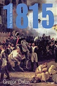 1815 : The Roads to Waterloo (Paperback)