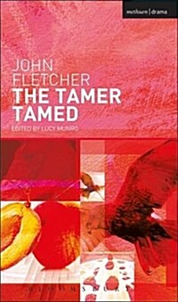 The Tamer Tamed (Paperback)