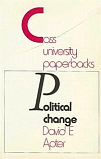 Political Change : A Collection of Essays (Paperback)