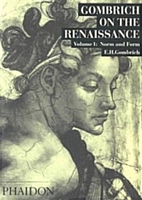 Gombrich on the Renaissance Volume I : Norm and Form (Paperback, 4 Revised edition)