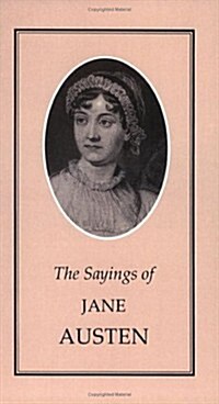The Sayings of Jane Austen (Paperback)