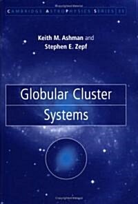 Globular Cluster Systems (Hardcover)