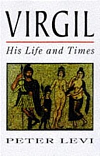 Virgil: His Life and Times (Hardcover)