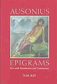 Ausonius : Epigrams (Hardcover)