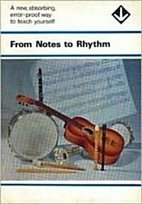 From Notes to Rhythm (Paperback)