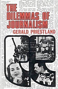 Dilemmas of Journalism (Hardcover)
