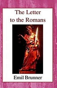 The Letter to the Romans (Hardcover)