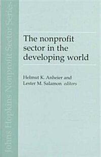 The Nonprofit Sector in the Developing World (Hardcover)